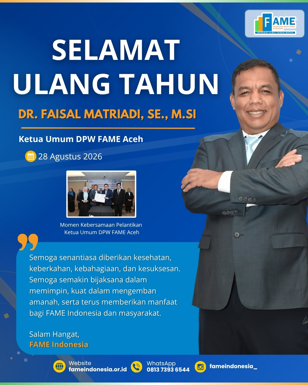 FAME Indonesia Sampaikan Selamat Ulang Tahun kepada Ketua Umum DPW FAME Aceh